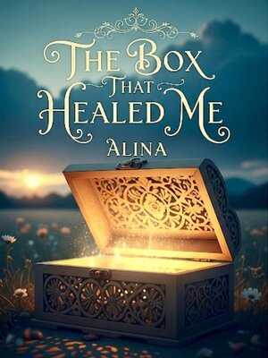 cover image of THE BOX THAT HEALED ME